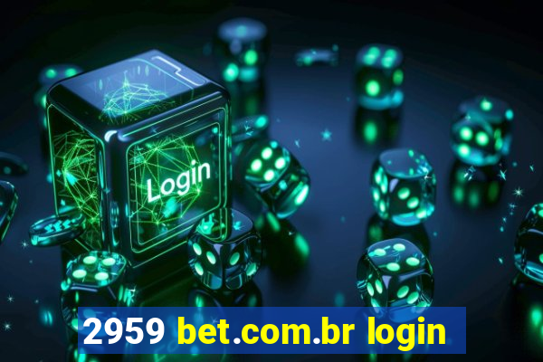 2959 bet.com.br login